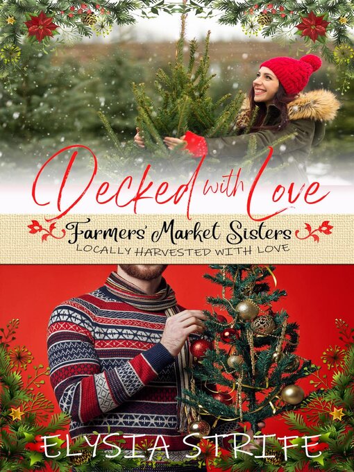 Title details for Decked with Love by Elysia Strife - Available